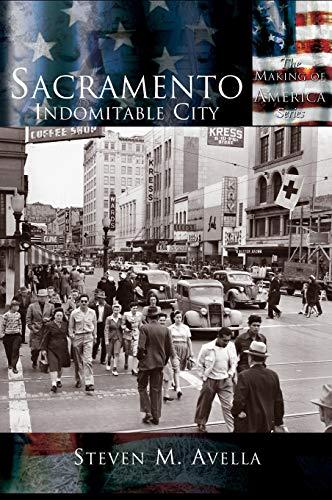 Sacramento: Indomitable City Cover