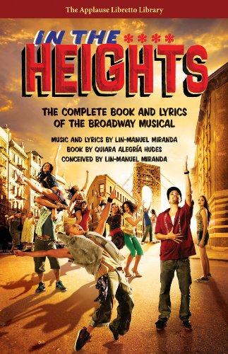In the Heights: The Complete Book and Lyrics of the Broadway Musical (Applause Libretto Library) Cover