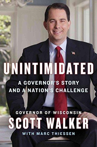 Unintimidated: A Governor's Story and a Nation's Challenge Cover