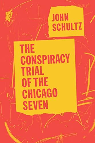 The Conspiracy Trial of the Chicago Seven Cover