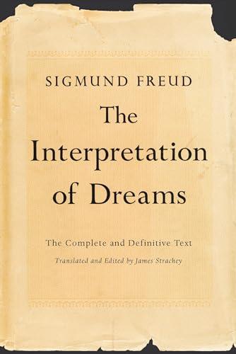 The Interpretation of Dreams: The Complete and Definitive Text Cover