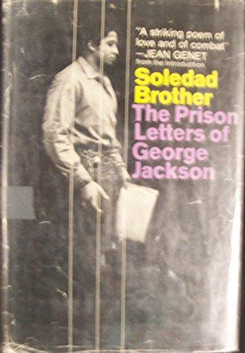 Soledad Brother: The Prison Letters of George Jackson Cover