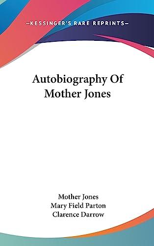 Autobiography Of Mother Jones Cover