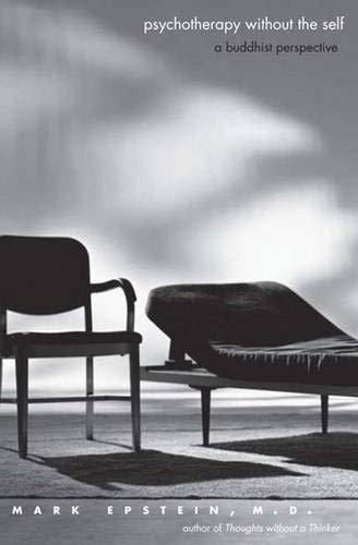 Psychotherapy without the Self: A Buddhist Perspective Cover