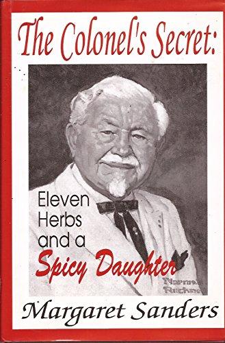 The Colonel's Secret: 11 Herbs & A Spicy Daughter Cover