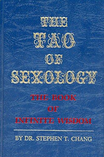 The Tao of Sexology: The Book of Infinite Wisdom Cover