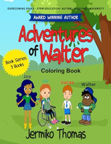 Adventures of Walter Coloring Book (Adventures Of Walter Workbooks) Cover