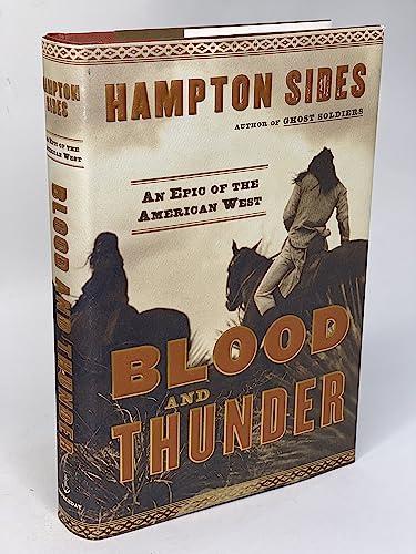 Blood and Thunder: An Epic of the American West Cover
