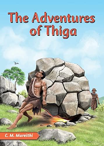 The Adventures of Thiga Cover