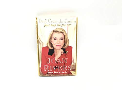 Don't Count the Candles: Just Keep the Fire Lit! Cover