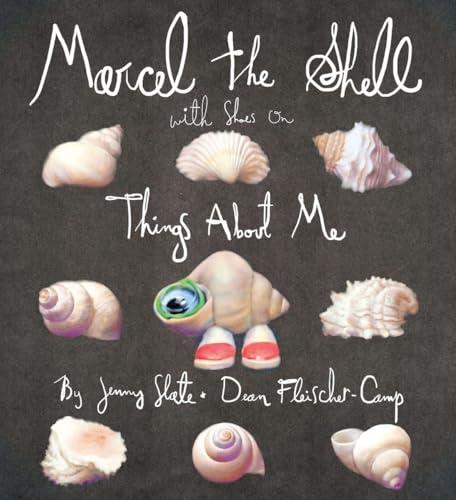 Marcel the Shell with Shoes On: Things About Me Cover