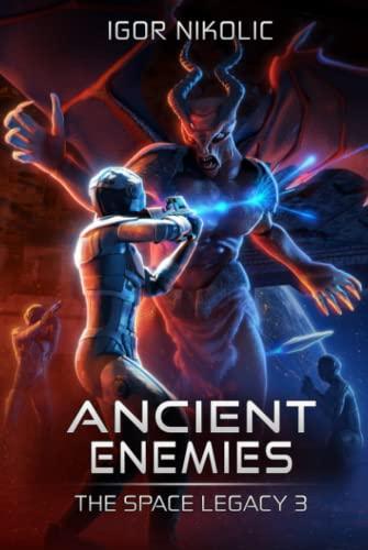 Ancient Enemies (The Space Legacy) Cover