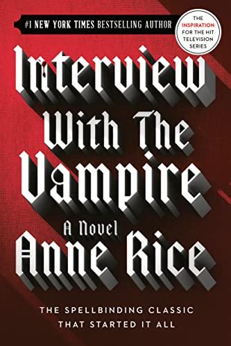Interview with the Vampire (The Vampire Chronicles, Book 1) Cover