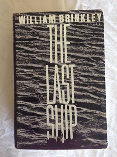 The Last Ship: A Novel Cover