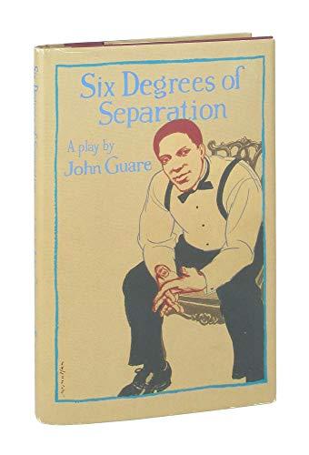 Six Degrees of Separation: A Play Cover