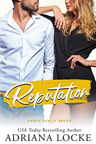 Reputation: Enemies-to-Lovers Standalone (Mason Family Book 2) Cover