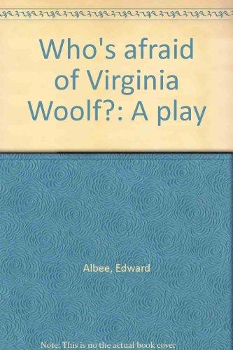 Who's afraid of Virginia Woolf?: A play Cover
