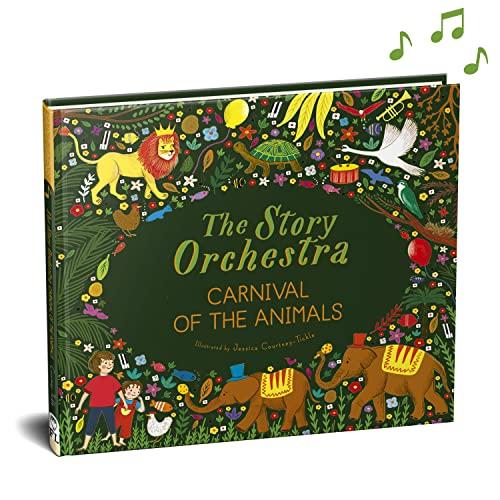 The Story Orchestra: Carnival of the Animals: Press the note to hear Saint-Saëns' music (Volume 5) (The Story Orchestra, 5) Cover