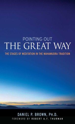 Pointing Out the Great Way: The Stages of Meditation in the Mahamudra Tradition Cover