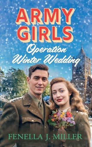 Army Girls: Operation Winter Wedding cover