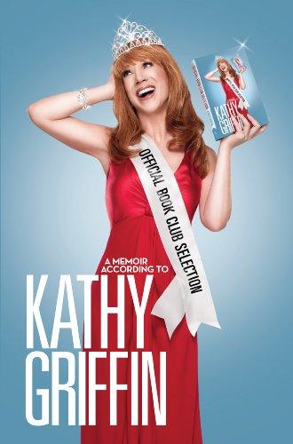 Official Book Club Selection: A Memoir According to Kathy Griffin Cover