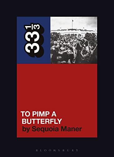 Kendrick Lamar's To Pimp a Butterfly (33 1/3) Cover