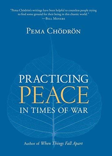 Practicing Peace in Times of War by Pema Chodron (2007-10-31) Cover