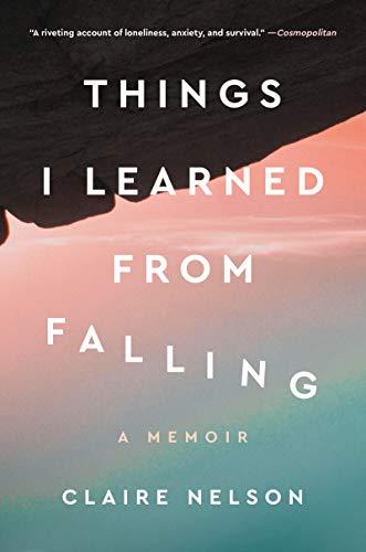 Things I Learned from Falling: A Memoir cover