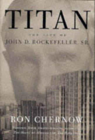 Titan: The Life of John D. Rockefeller, Sr. Cover