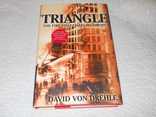 Triangle: The Fire That Changed America Cover