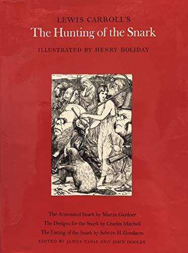 Lewis Carroll's The Hunting of the Snark: The Annotated Snark Cover