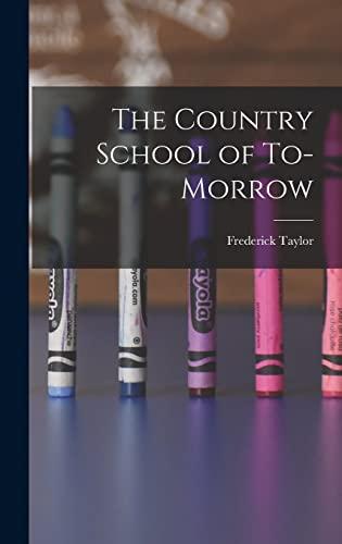 The Country School of To-morrow Cover