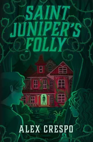 Saint Juniper's Folly Cover