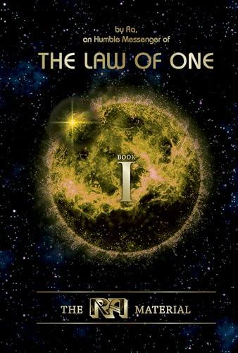 The Ra Material BOOK ONE: An Ancient Astronaut Speaks (Book One) (The Ra Material, 1) Cover