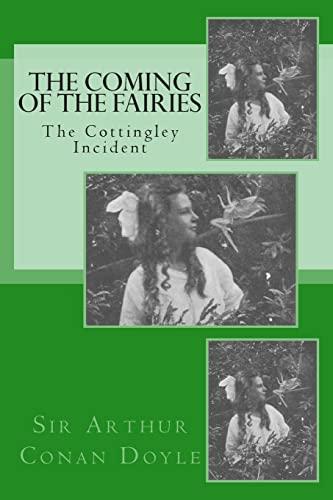 The Coming of the Fairies - The Cottingley Incident Cover