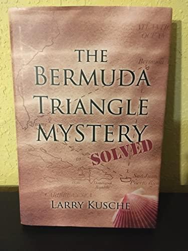 The Bermuda Triangle Mystery Solved Cover