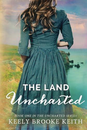 The Land Uncharted Cover