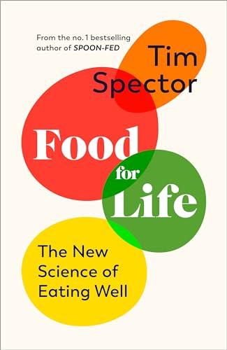 Food for Life: The New Science of Eating Well Cover