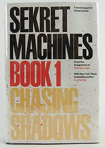 Sekret Machines Book 1: Chasing Shadows Collectible Edition Cover