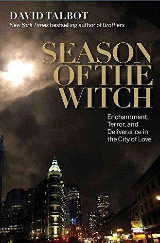Season of the Witch: Enchantment, Terror and Deliverance in the City of Love Cover