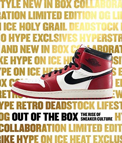 Out of the Box: The Rise of Sneaker Culture Cover