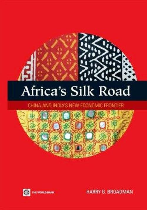 Africa's Silk Road: China and India's New Economic Frontier Cover