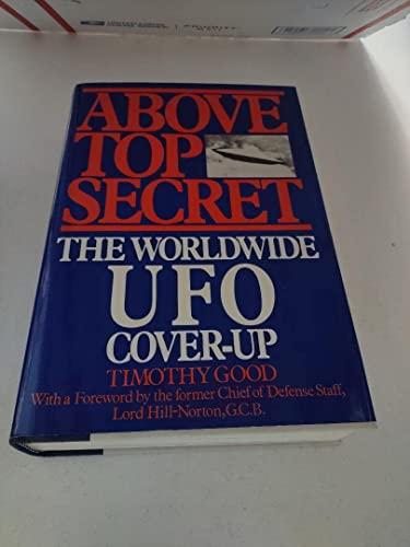 Above Top Secret: The Worldwide U.F.O. Cover-Up Cover