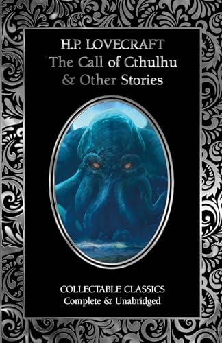 The Call of Cthulhu & Other Stories (Flame Tree Collectable Classics) Cover