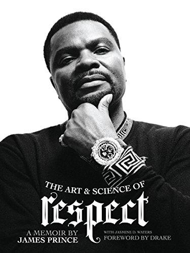 The Art & Science of Respect: A Memoir by James Prince Cover