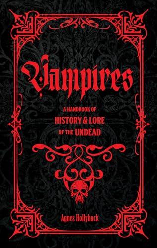 Vampires: A Handbook of History & Lore of the Undead Cover