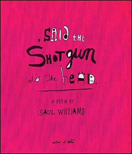 , said the shotgun to the head. Cover