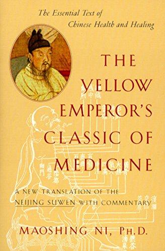 The Yellow Emperor's Classic of Medicine: A New Translation of the Neijing Suwen with Commentary Cover