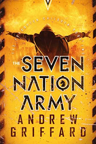 The Seven Nation Army (The Forgotten Children Book 2) cover