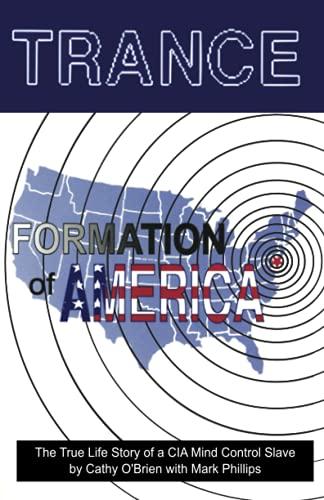 TRANCE Formation of America: True life story of a mind control slave Cover